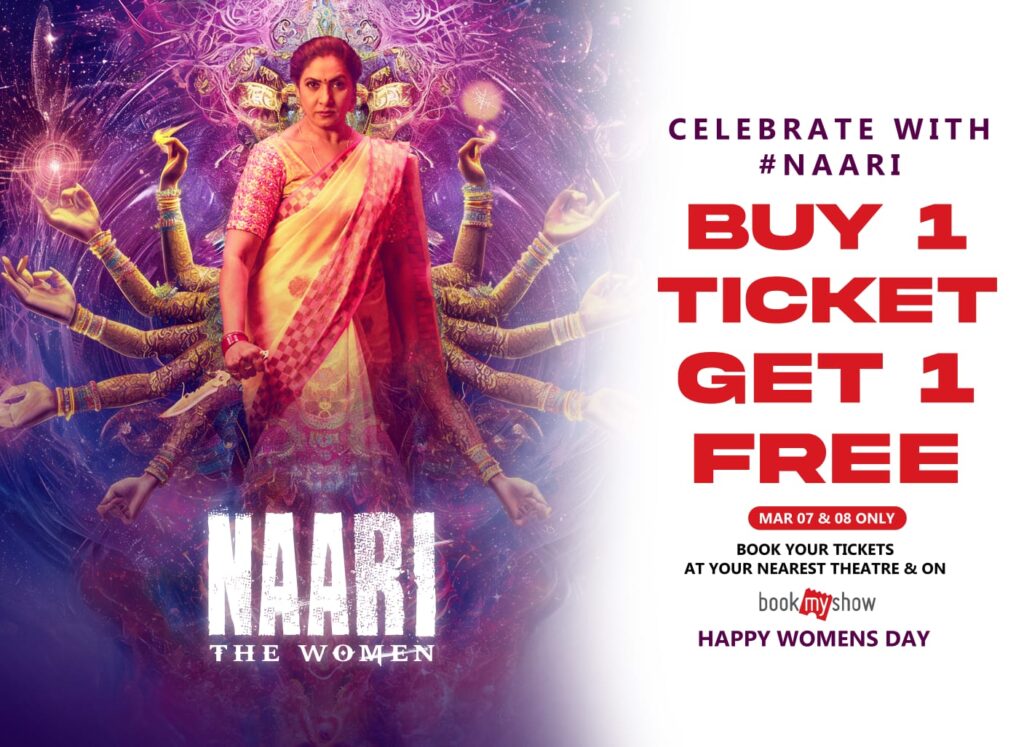 1+1 tickets offered for Sensational movie "Naari" 1 WhatsApp Image 2025 03 04 at 18.14.54 0c56425d